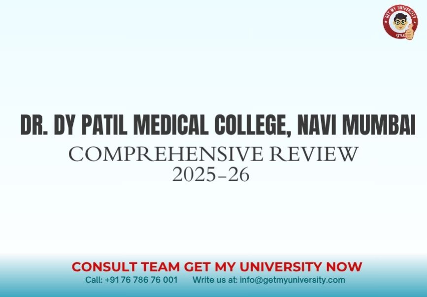 Dr. DY Patil Medical College, Navi Mumbai – Comprehensive 2025 Review